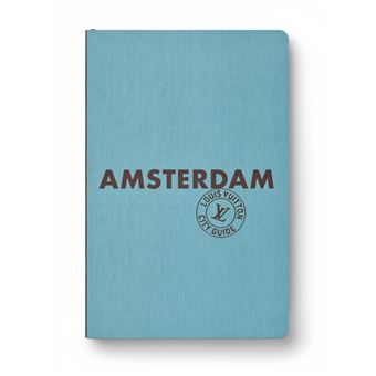 Amsterdam City Guide 2023 (Anglais)