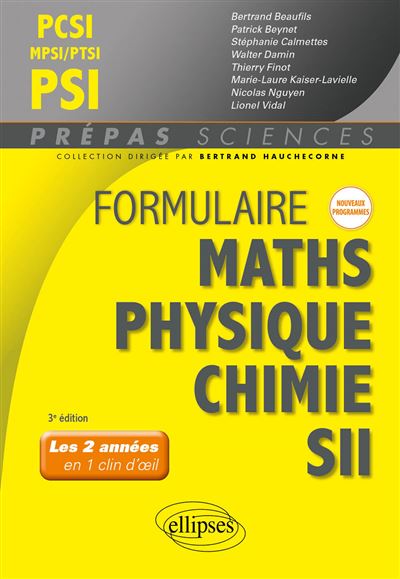 Formulaire mathématiques, physique, chimie SII, MPSI, PCSI, PTSI-PSI