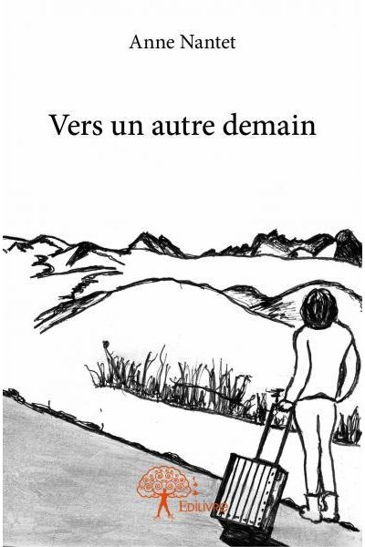 Vers un autre demain