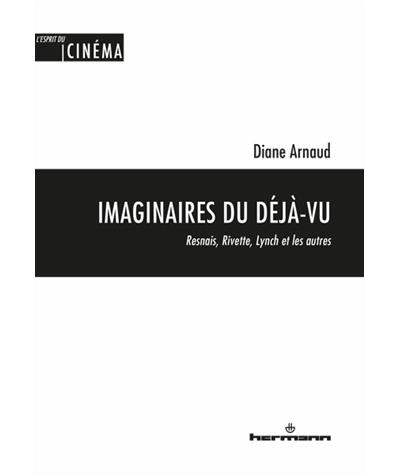 Imaginaires du déjà-vu - Diane Arnaud - broché