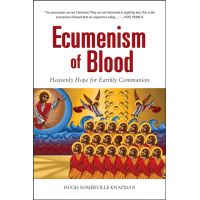 Ecumenism of Blood