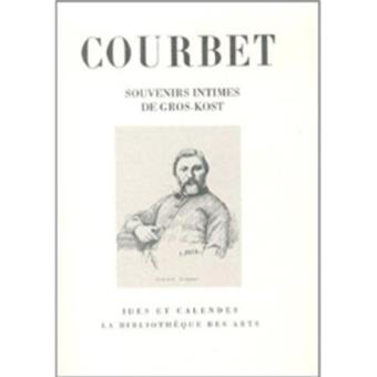 Courbet souvenirs intimes - 1