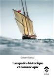 Escapades historique et romanesque