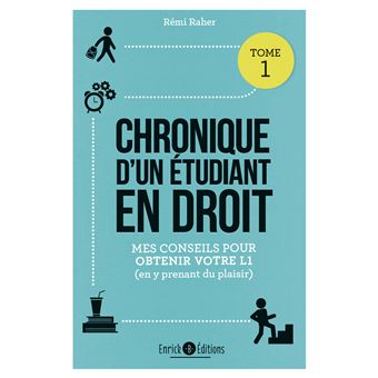Chronique D Un Etudiant En Droit Tome 1 Broche Remi Raher Livre Tous Les Livres A La Fnac fnac ch