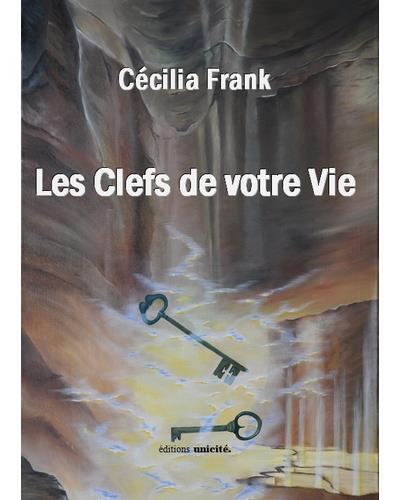 Les clefs de votre vie