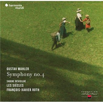 10 albums du mois classique jazz septembre 2022 - fnac - Mahler : Symphonie Numéro 4 - francois xavier roth - les siecles