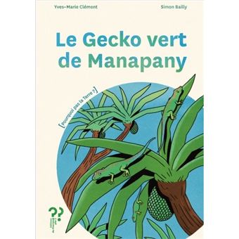 Le gecko vert de Manapany