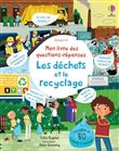 Les déchets et le recyclage - Mon livre des questions-réponses