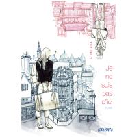 Je ne suis pas d'ici