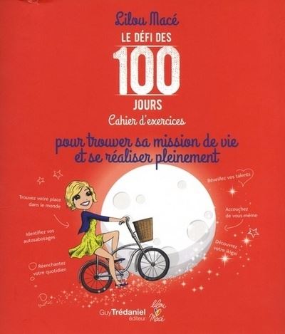 Cahier d'exercices pour trouver sa mission de vie et se rea