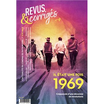 Revus et Corrigés : Il était une fois 1969