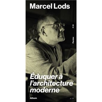 Éduquer à l'architecture moderne