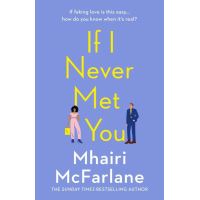 If I Never Met You