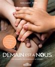 Demain est à nous - Le bel album documentaire