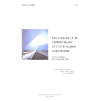 Les collectivités territoriales et l'intégration européenne