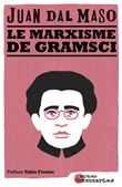 Le marxisme de Gramsci