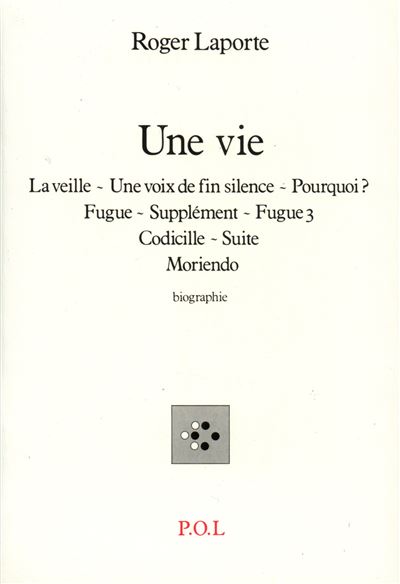 Une Vie - Roger Laporte - (donnée non spécifiée)