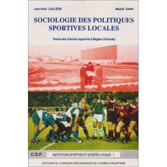 Sociologie Des Politiques Sportives Locales Trente Ans D'action ...