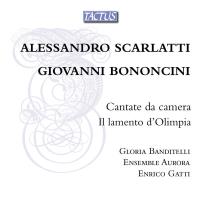 Cantate da camera - Il lamento d'Olimpia