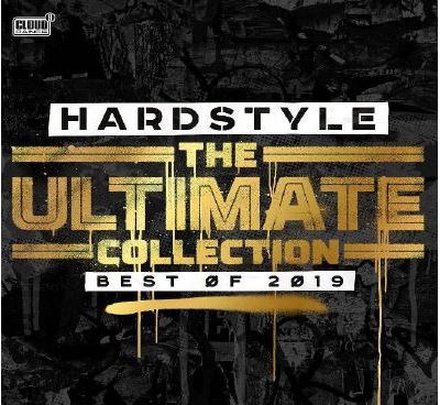 Hardstyle The Ultimate Collection