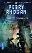 Perry Rhodan - numéro 373 Le Duel des Cosmocrates