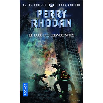 Perry Rhodan - numéro 373 Le Duel des Cosmocrates