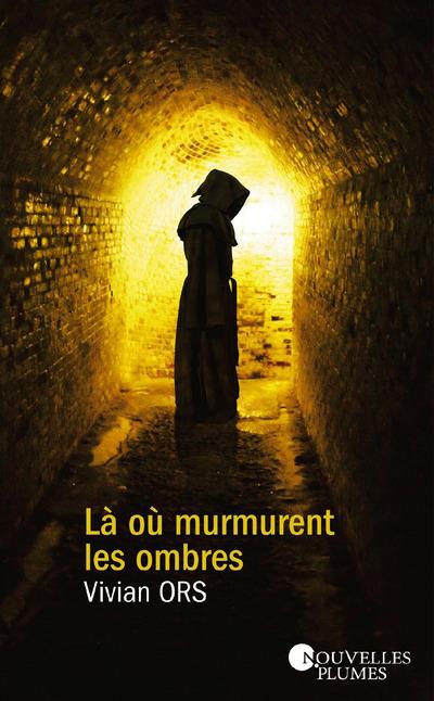 Là où murmurent les ombres - Vivian Ors - broché