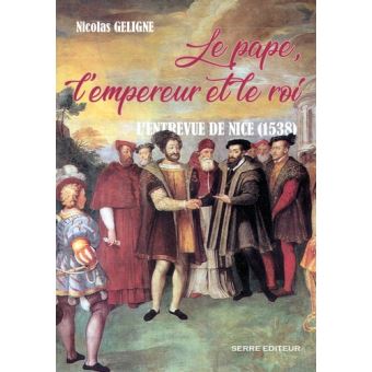 Le pape, l'empereur et le roi
