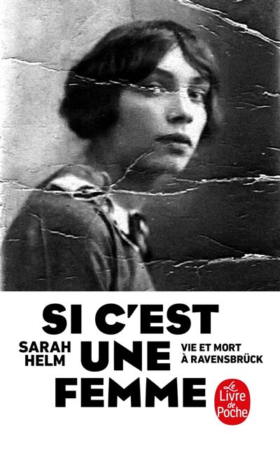Si c'est une femme dans le camp de Ravensbrück