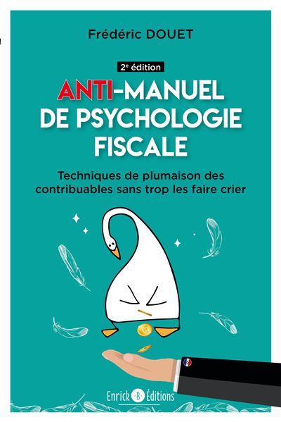 Ant-imanuel de psychologie fiscale (2e édition) - Frédéric Douet - broché