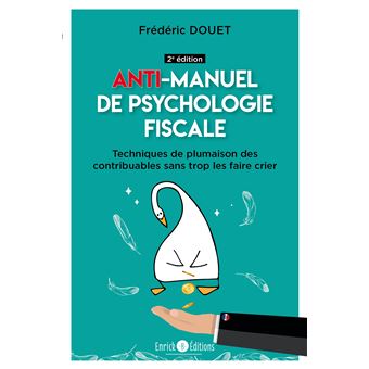 Ant-imanuel de psychologie fiscale (2e édition)