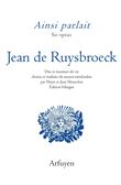 Ainsi parlait Jean de Ruysbroeck