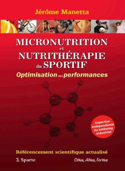 Micronutrition et nutrithérapie du sportif Optimisation des ...