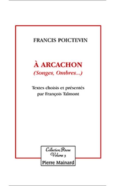 A ARCACHON