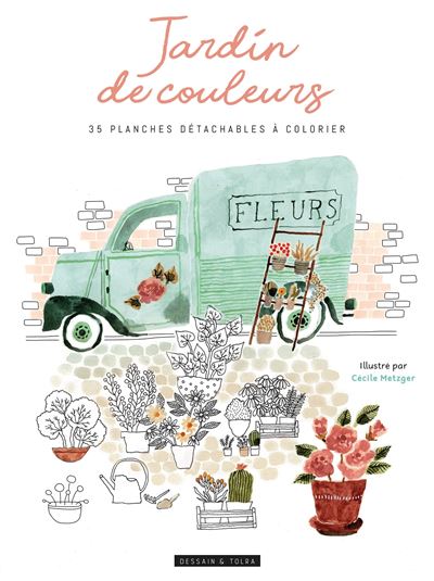 Jardins de couleurs - Cécile Metzger - broché