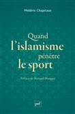 Quand l'islamisme pénètre le sport