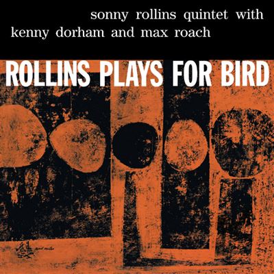 ROLLINS PLAYS FOR BYRD/LP