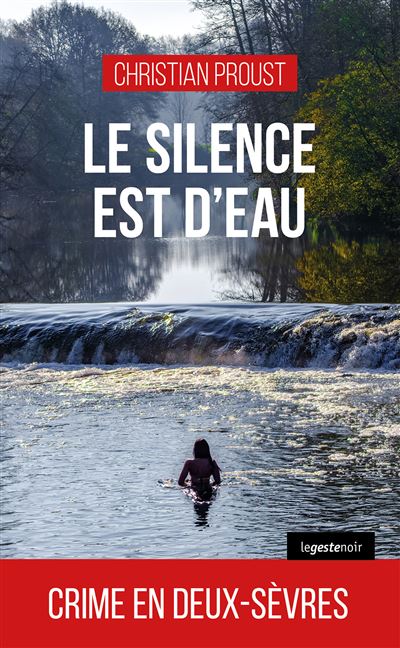 Le silence est d'eau - Christian Proust (2025)