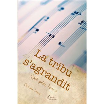 La tribu s'agrandit