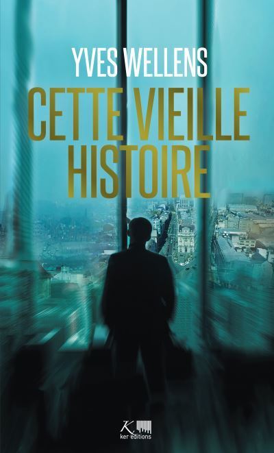 CETTE VIEILLE HISTOIRE