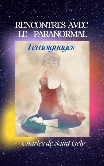 rencontre paranormale