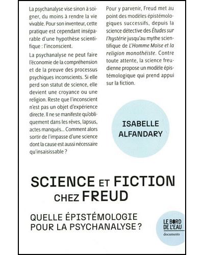 Science et fiction chez Freud - Isabelle Alfandary - Le Bord