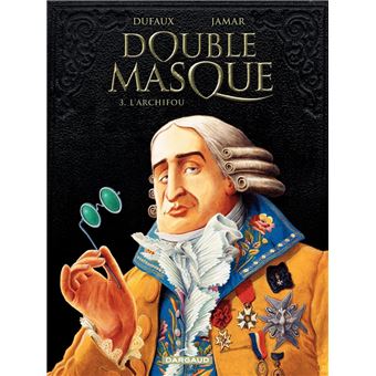 Double Masque - Tome 3 - Archifou - 1