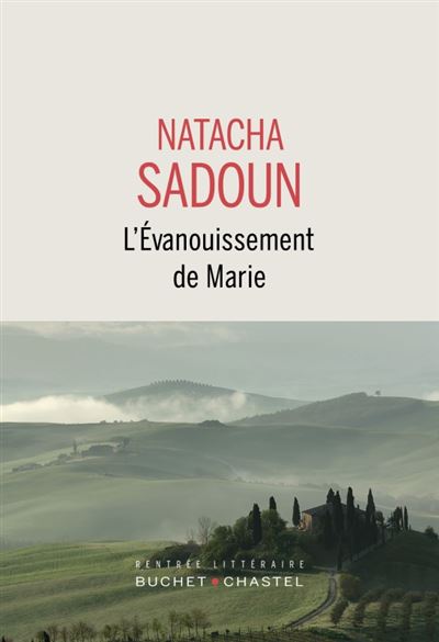 L'Évanouissement de Marie - Natacha Sadoun - broché