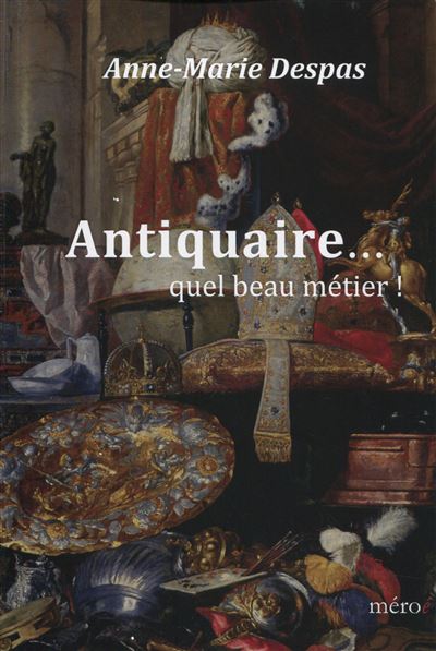 Antiquaire ...