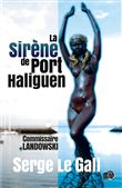 La sirène de Port Haliguen