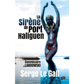 La sirène de Port-Haliguen