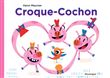 Croque-cochon