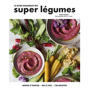 Le guide Marabout des super légumes