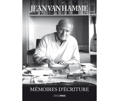 Mémoires d'écriture Jean Van Hamme